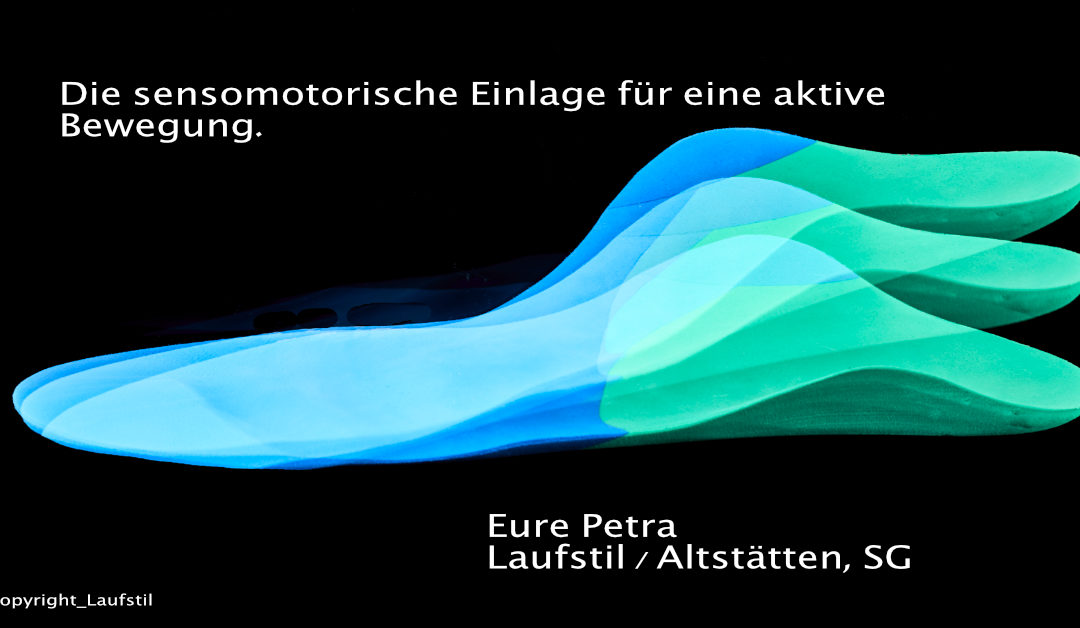 Sensomotorische Einlagen – ein Konzept von Fuss🦶 bis Kopf😊?